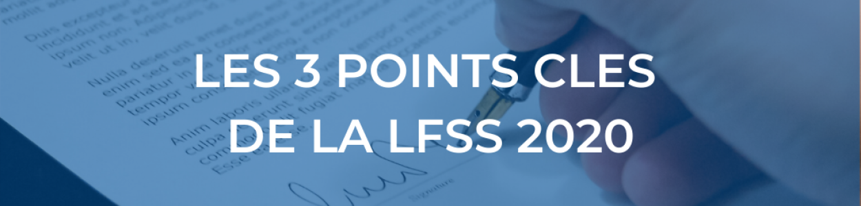LFSS 2020, les points phares
