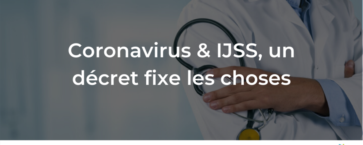 Coronavirus et IJSS